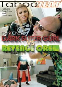 Cory Chase in Dark Super Gurl vs The Revenge Crew