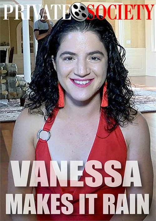 Vanessa Makes It Rain