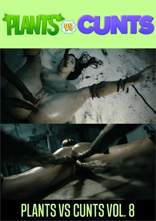 Plants vs Cunts  8