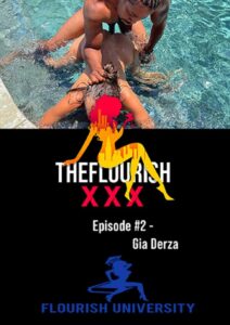 Flourish University Ep 02 Gia Derza BBC Ass to Mouth