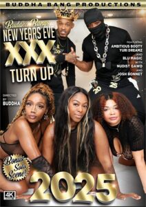 Buddha Bang’s New Years Eve XXX Turn Up 2025