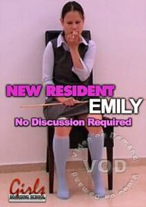 New Resident Emily – No Discussion Required