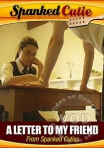 A Letter To My Friend From Spanked Cuties