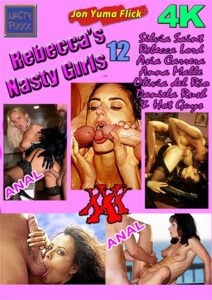 Rebecca’s Nasty Girls 12
