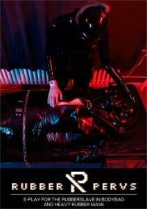 E-Play for the Rubberslave in Bodybag and Heavy Rubber Mask