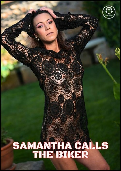Samantha Calls The Biker